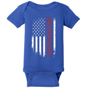 Best Pap Pap Ever With Us American Flag For Father's Day Meaningful Gift Baby Bodysuit