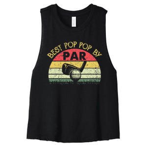 Best Pop Pop By Par Fathers Day Golf Golfing Gift Women's Racerback Cropped Tank