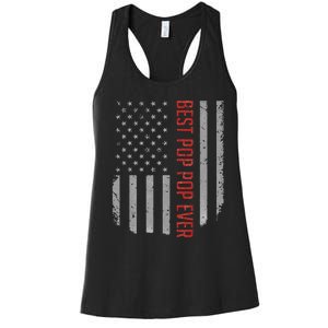 Best Pop Pop Ever American Flag Gifts For Father's day Women's Racerback Tank