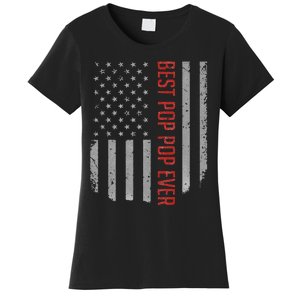 Best Pop Pop Ever American Flag Gifts For Father's day Women's T-Shirt