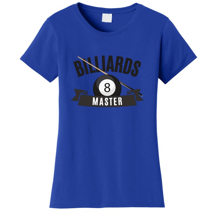 Billiards Pool Player Snooker Game Billiards Master Gift For Father's Day Women's T-Shirt