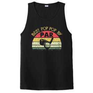 Best Pop Pop By Par Fathers Day Golf Golfing Gift PosiCharge Competitor Tank