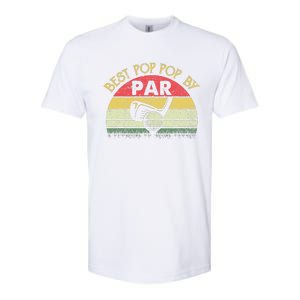 Best Pop Pop By Par Fathers Day Golf Golfing Gift Softstyle CVC T-Shirt