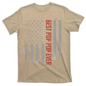 Best Pop Pop Ever American Flag Gifts For Fathers Day Gift T-Shirt