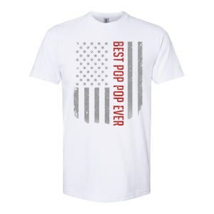 Best Pop Pop Ever American Flag Gifts For Fathers Day Gift Softstyle CVC T-Shirt