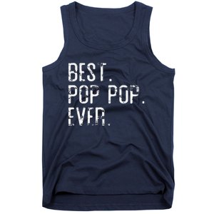 Best Pop Pop Ever Father’s Day Gift For Pop Pop Tank Top