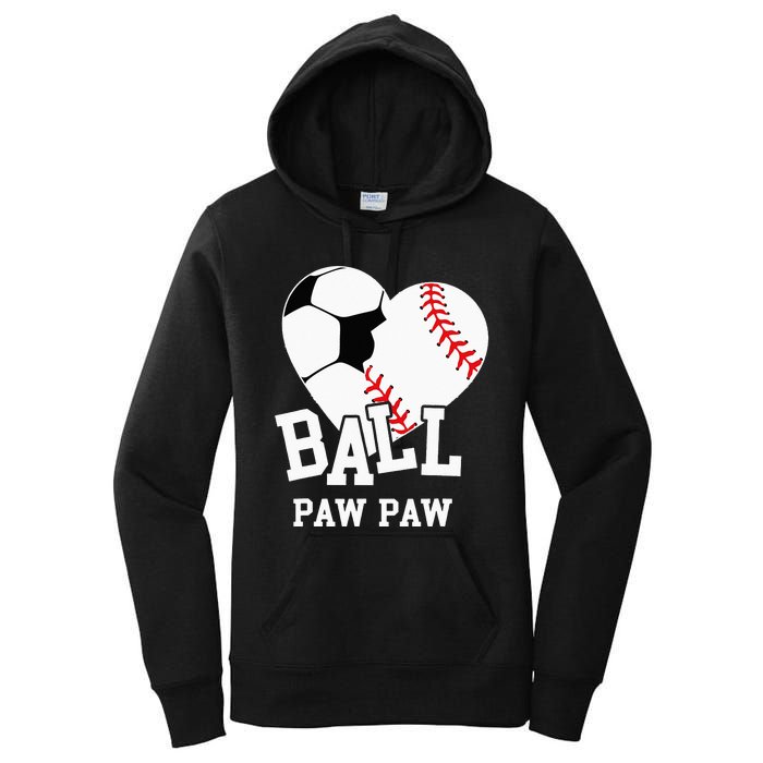 Ball Paw Paw Heart Funny Baseball Soccer Paw Paw Women's Pullover Hoodie