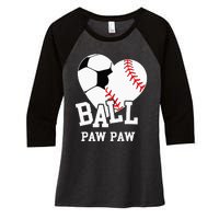 Ball Paw Paw Heart Funny Baseball Soccer Paw Paw Women's Tri-Blend 3/4-Sleeve Raglan Shirt