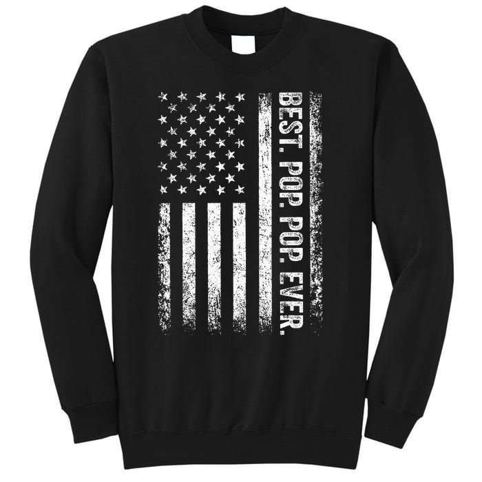 Best Pop pop Ever Vintage American Flag Fathers Day Gift Dad Tall Sweatshirt