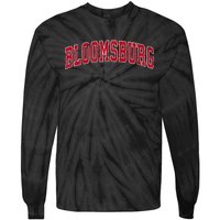 Bloomsburg Pennsylvania PA Vintage Sports Design Red Design Tie-Dye Long Sleeve Shirt