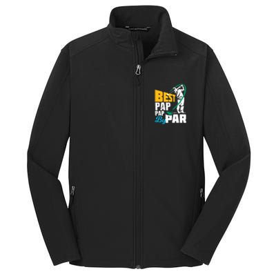 Best Pap Pap By Par Gift For The Golf Playing Dad Gift Core Soft Shell Jacket