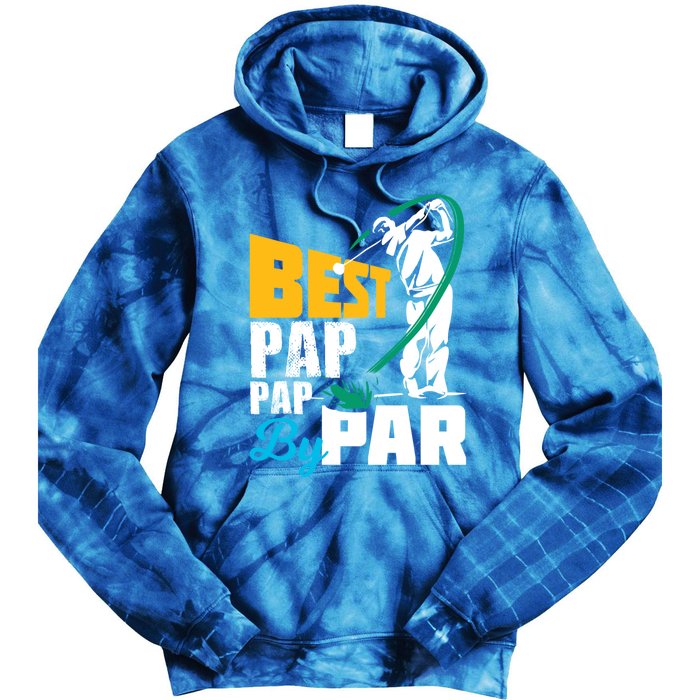 Best Pap Pap By Par Gift For The Golf Playing Dad Gift Tie Dye Hoodie