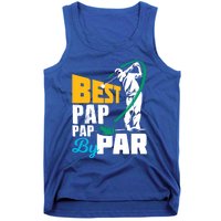 Best Pap Pap By Par Gift For The Golf Playing Dad Gift Tank Top