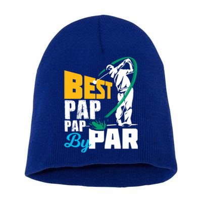 Best Pap Pap By Par Gift For The Golf Playing Dad Gift Short Acrylic Beanie