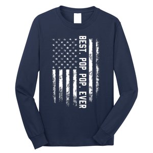 Best Pop Pop Ever American Flag Gift For Men Father's Day Long Sleeve Shirt