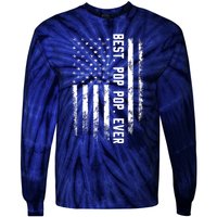 Best Pop Pop Ever American Flag Gift For Men Father's Day Tie-Dye Long Sleeve Shirt