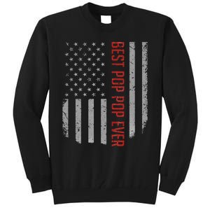 Best Pop Pop Ever American Flag Tall Sweatshirt