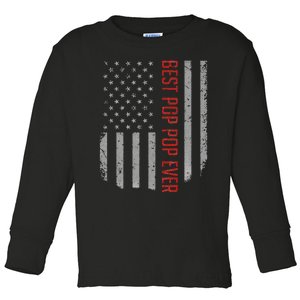 Best Pop Pop Ever American Flag Toddler Long Sleeve Shirt