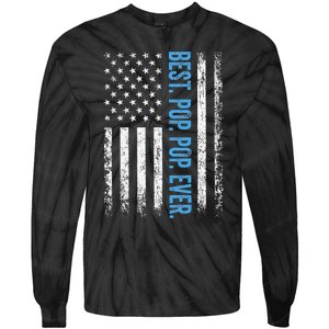 Best Pop Pop Ever American Flag Fathers Day Tie-Dye Long Sleeve Shirt