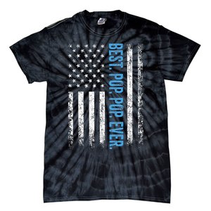 Best Pop Pop Ever American Flag Fathers Day Tie-Dye T-Shirt