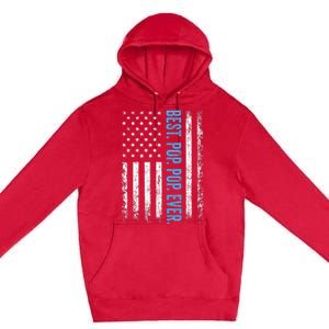 Best Pop Pop Ever American Flag Fathers Day Premium Pullover Hoodie