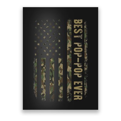 Best Pop Pop Ever Camouflage American Flag FatherS Day Poster
