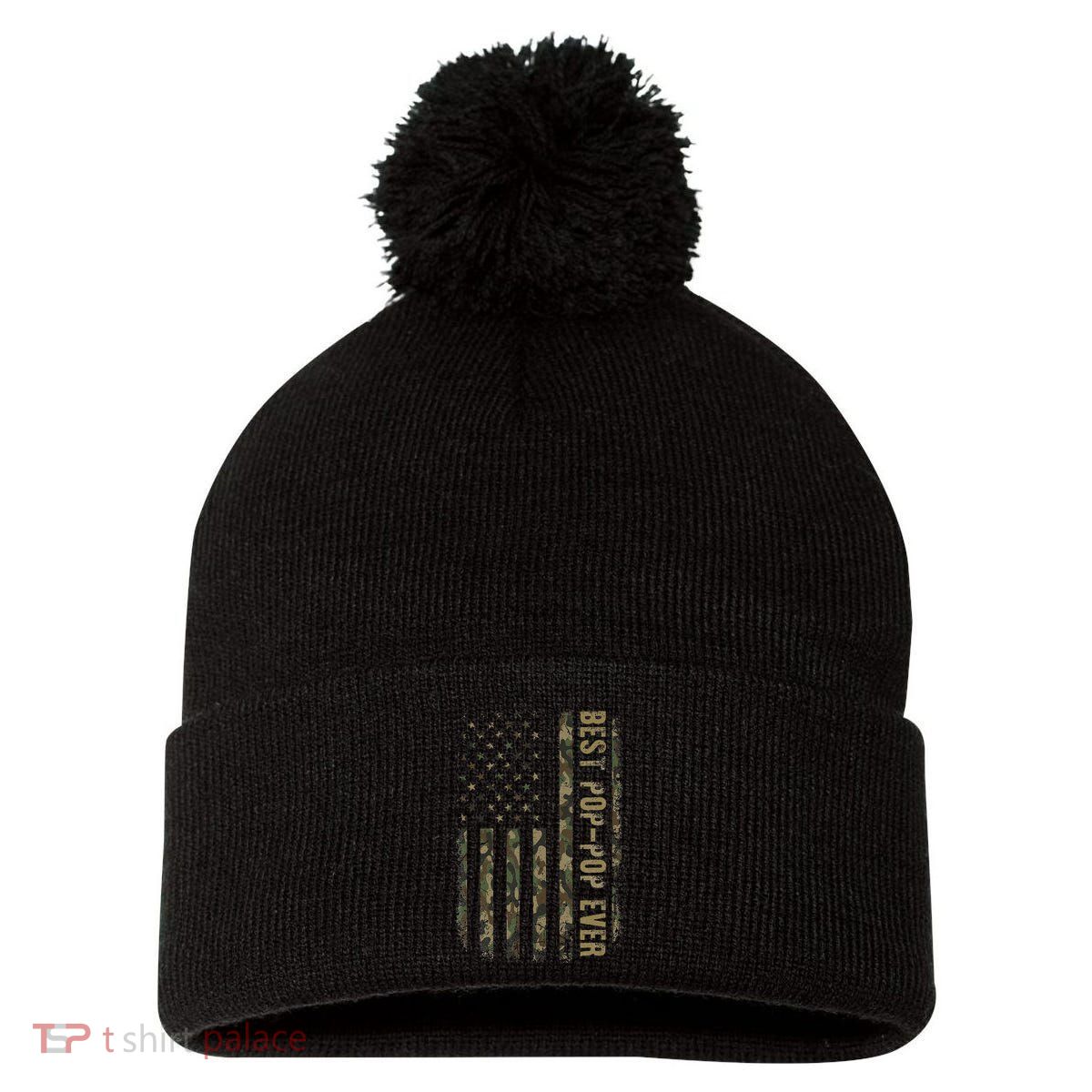 Best Pop Pop Ever Camouflage American Flag FatherS Day Pom Pom 12in Knit Beanie