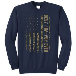 Best Pop Pop Ever Camouflage American Flag FatherS Day Tall Sweatshirt