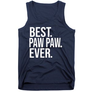 Best Paw Paw Ever Trending Fathers Day Birthday Christmas Grandpa Gift Birthday Tank Top