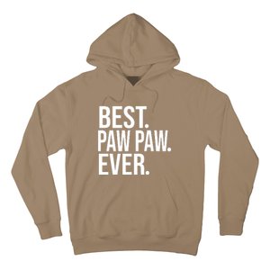 Best Paw Paw Ever Trending Fathers Day Birthday Christmas Grandpa Gift Birthday Hoodie