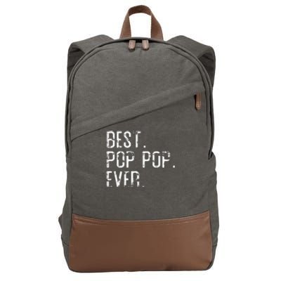 Best Pop Pop Ever Father’s Day Gift For Pop Pop Cotton Canvas Backpack