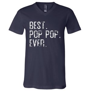 Best Pop Pop Ever Father’s Day Gift For Pop Pop V-Neck T-Shirt