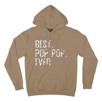 Best Pop Pop Ever Father’s Day Gift For Pop Pop Hoodie