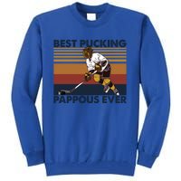 Best Pucking Pappous Ever Funny Hockey Grandpa Saying Funny Gift Tall Sweatshirt