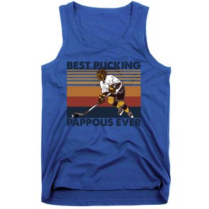 Best Pucking Pappous Ever Funny Hockey Grandpa Saying Funny Gift Tank Top