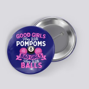 Balls Pool Player Lover Good Girl Play With Billiards Gift Ideas Button