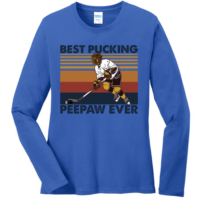 Best Pucking Peepaw Ever Funny Hockey Grandpa Saying Cute Gift Ladies Long Sleeve Shirt