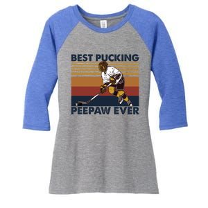 Best Pucking Peepaw Ever Funny Hockey Grandpa Saying Cute Gift Women's Tri-Blend 3/4-Sleeve Raglan Shirt