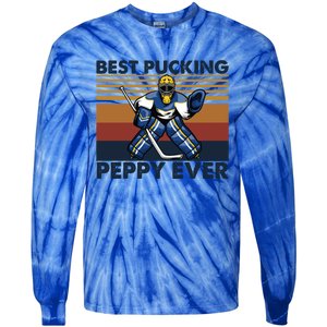 Best Pucking Peppy Ever Funny Hockey Grandpa Saying Cool Gift Tie-Dye Long Sleeve Shirt