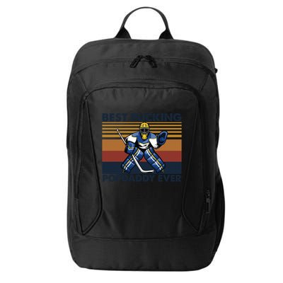 Best Pucking Popdaddy Ever Funny Hockey Grandpa Saying Cool Gift City Backpack