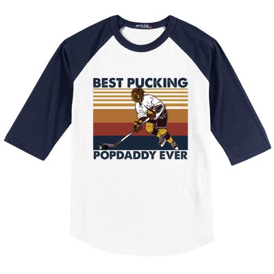 Best Pucking Popdaddy Ever Funny Hockey Grandpa Saying Gift Baseball Sleeve Shirt