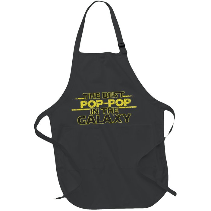 Best Pop Pop In The Galaxy Birthday Gift For Pop Pop Full-Length Apron With Pockets