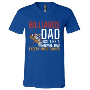 Billiards Pool Player Ball Dad Billiards Dad Just Like A Gift V-Neck T-Shirt