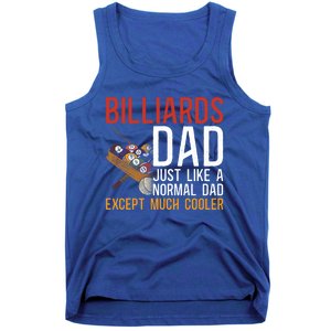 Billiards Pool Player Ball Dad Billiards Dad Just Like A Gift Tank Top