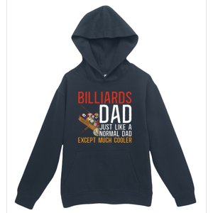 Billiards Pool Player Ball Dad Billiards Dad Just Like A Gift Urban Pullover Hoodie