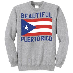 Beautiful Puerto Rico Flag Tall Sweatshirt