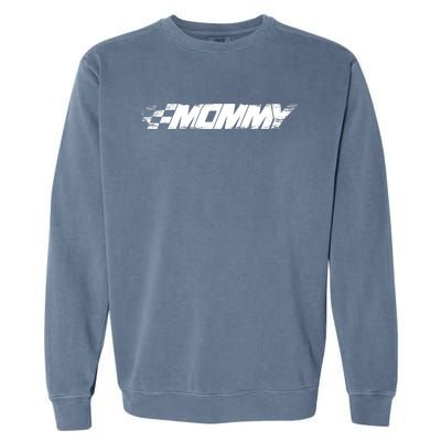 Birthday Party Racing Family pit crew race Mommy Garment-Dyed Sweatshirt