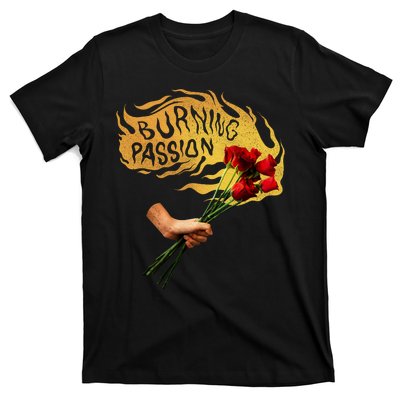 Burning Passion Rose T-Shirt