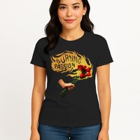 Burning Passion Rose Womens T-Shirt