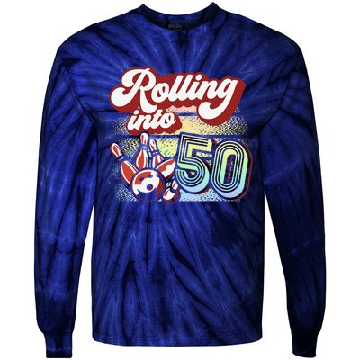 Bowling Party Rolling Into 50 Bowling Birthday Tie-Dye Long Sleeve Shirt